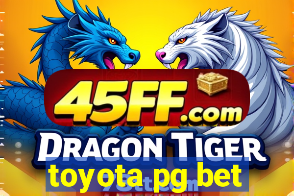 toyota pg bet